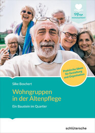 Wohngruppen in der station&auml;ren Altenpflege
