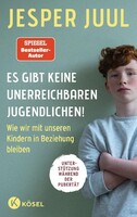 Kösel-Verlag Es gibt keine unerreichbaren Jugendlichen!