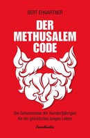 Ennsthaler GmbH + Co. Kg Der Methusalem-Code
