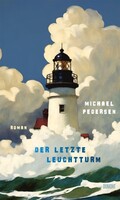 DuMont Buchverlag GmbH Der letzte Leuchtturm