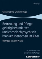 Kohlhammer W. Betreuung und Pflege geistig behinderter und chronisch psychisch kranker Menschen im Alter