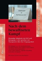 Psychosozial Verlag GbR Nach dem bewaffneten Kampf