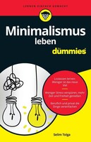Wiley-VCH GmbH Minimalismus leben für Dummies