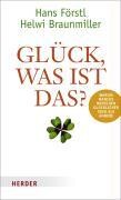 Glück, was ist das?