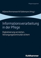 Kohlhammer W. Informationsverarbeitung in der Pflege
