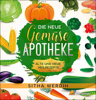 Literaricon Die neue Gemüse-Apotheke