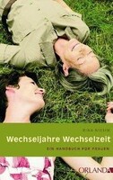 Orlanda Frauenverlag GmbH Wechseljahre - Wechselzeit
