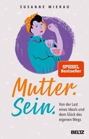 Beltz Verlagsgruppe Mutter. Sein.