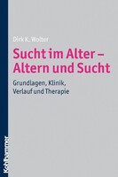 Kohlhammer W. Sucht im Alter - Altern und Sucht