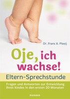Goldmann Verlag Oje, ich wachse! Eltern-Sprechstunde