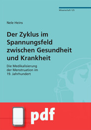 Der Zyklus im Spannungsfeld zwischen Gesundheit und Kr (Ebook/PDF)