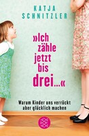 FISCHER TASCHENBUCH "Ich zähle jetzt bis drei ..."