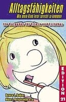 G & S Verlag Alltagsfähigkeiten. Wie mein Kind lernt zurecht zu kommen