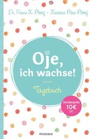 Mosaik Verlag Oje, ich wachse! - Tagebuch