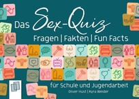 Das Sex-Quiz f&uuml;r Schule und Jugendarbeit