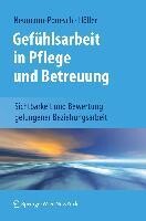 Springer-Verlag KG Gefühlsarbeit in Pflege und Betreuung
