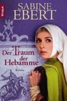 Knaur Taschenbuch Der Traum der Hebamme