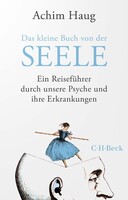 C.H. Beck Das kleine Buch von der Seele