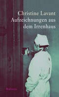 Wallstein Verlag GmbH Aufzeichnungen aus dem Irrenhaus