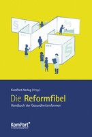 KomPart Verlagsges. Die Reformfibel