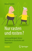 Springer Nur rasten und rosten?