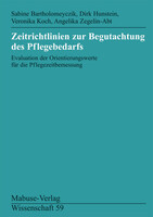 Mabuse Zeitrichtlinien zur Begutachtung des Pflegebedarfs