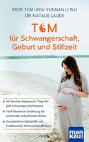 Mankau Verlag TCM für Schwangerschaft, Geburt und Stillzeit