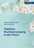 facultas.wuv Universitäts Palliative Wundversorgung in der Praxis