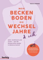 HERBIG FRANCKH-KOSMOS Mein Beckenboden, die Wechseljahre und ich