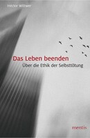 Mentis Verlag GmbH Das Leben beenden