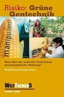 Brandes + Apsel Verlag Gm Risiko: Grüne Gentechnik