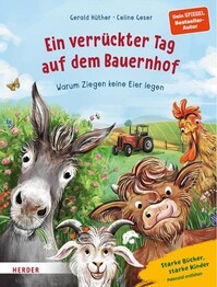 Ein verr&uuml;ckter Tag auf dem Bauernhof. Warum Ziegen keine Eier legen