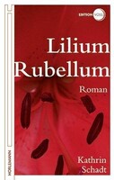 Horlemann Verlag Lilium Rubellum