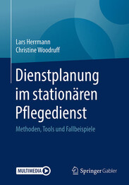 Dienstplanung im station&auml;ren Pflegedienst