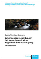 Klinkhardt, Julius Lebensentscheidungen bei Menschen mit einer kognitiven Beeinträchtigung