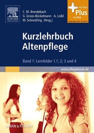Kurzlehrbuch Altenpflege
