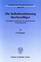 Die Selbstbestimmung Sterbewilliger