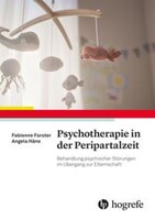 Hogrefe Verlag GmbH + Co. Psychotherapie in der Peripartalzeit