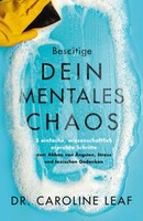 Grace today Verlag Beseitige dein mentales Chaos