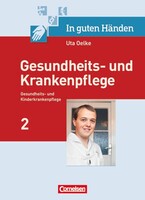 In guten Händen - Gesundheits- und Krankenpflege/Gesundheits- und Kinderkrankenpflege