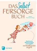 Patmos Verlag Das Selbstfürsorge-Buch