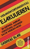 Ullstein Verantwortungsvoll ejakulieren