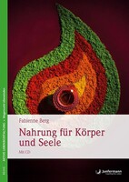 Junfermann Verlag Nahrung für Körper und Seele, m. Audio-CD