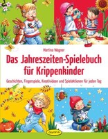 Klett Kita GmbH Das Jahreszeiten-Spielebuch für Krippenkinder