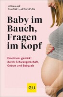 Graefe und Unzer Verlag Baby im Bauch, Fragen im Kopf