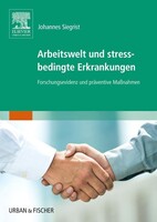 Urban & Fischer/Elsevier Arbeitswelt und stressbedingte Erkrankungen