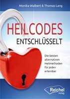 Reichel Verlag Heilcodes entschlüsselt