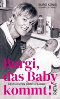 Edition Raetia Burgi, das Baby kommt