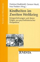 Juventa Verlag GmbH Kindheiten im Zweiten Weltkrieg