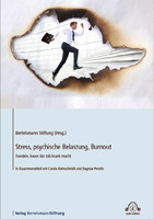 Bertelsmann Stiftung Stress, psychische Belastung, Bournout